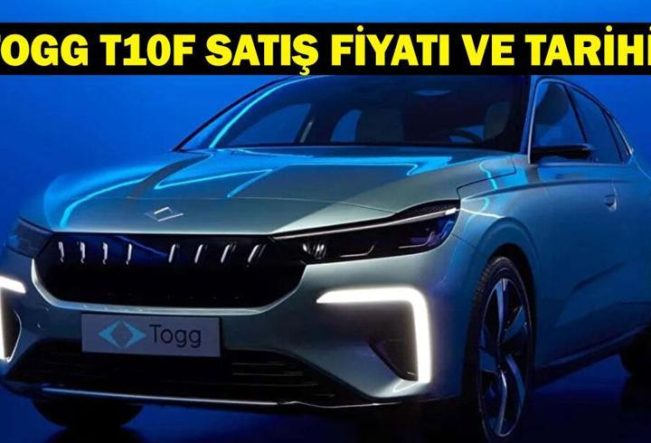 TOGG FİYAT LİSTESİ GÜNCEL: Sedan TOGG T10F Ne Kadar? İşte TOGG Sedan Satış Fiyatı ve Teknik Özellikleri...